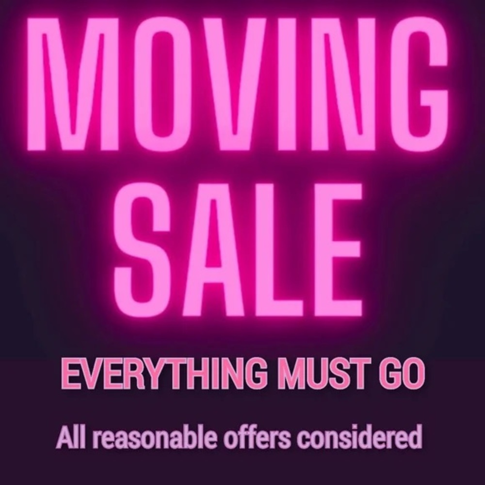 MOVING SALE!!!